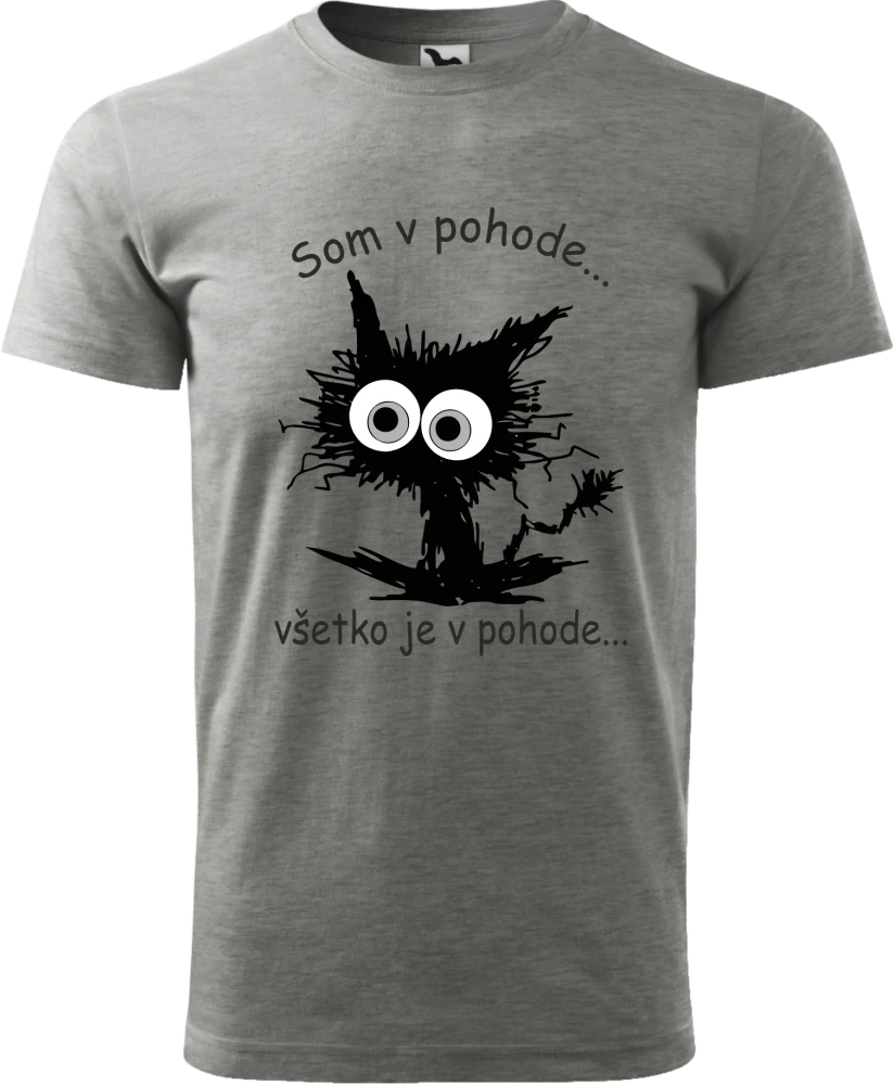 Pánske tričko Som v pohode stres