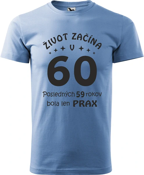Pánske tričko Život začína v 60